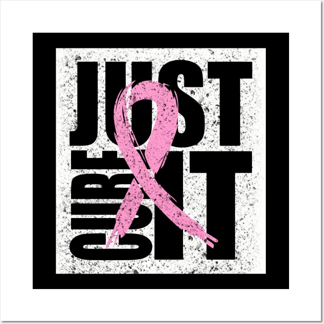 breast cancer just cure it Wall Art by crayonKids